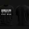 0CD4B305-5547-4EC3-8BE4-DE091852931F Stay Wild Premium Regular Printed Black T-Shirt