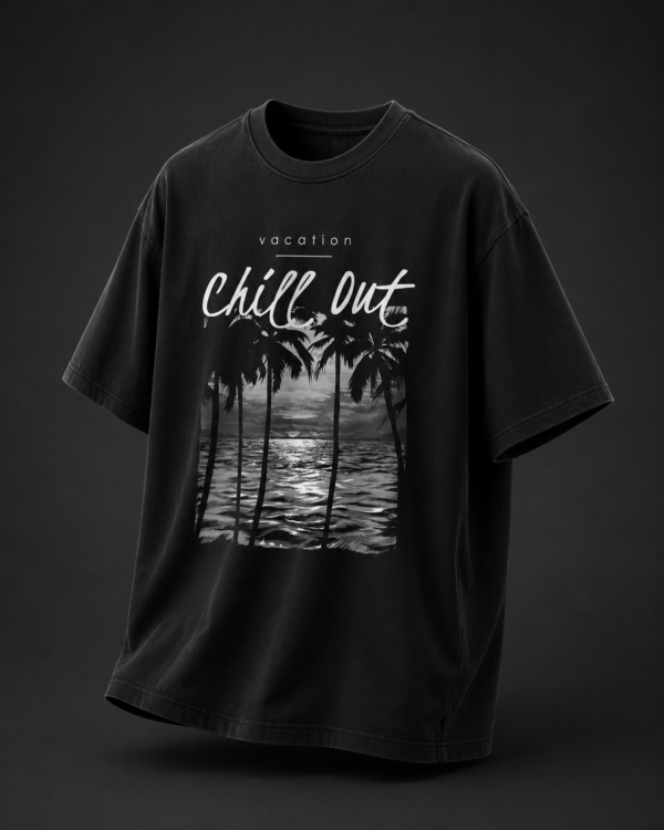 Chill Out – Vacation Oversized T-Shirt