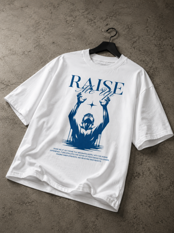 C493B636-AA1E-47AC-87DD-579E87C3E0E5 Raise Me Up Oversized Graphic T-Shirt